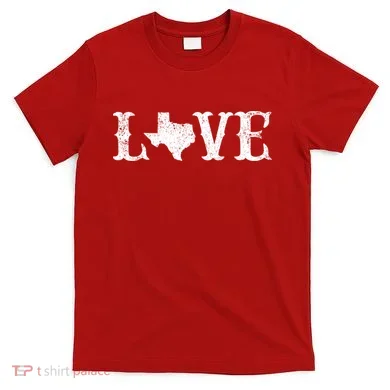 Love Texas T-Shirt