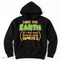 Love the Earth It's the Only Planet with Cookies Hoodie thumb 0