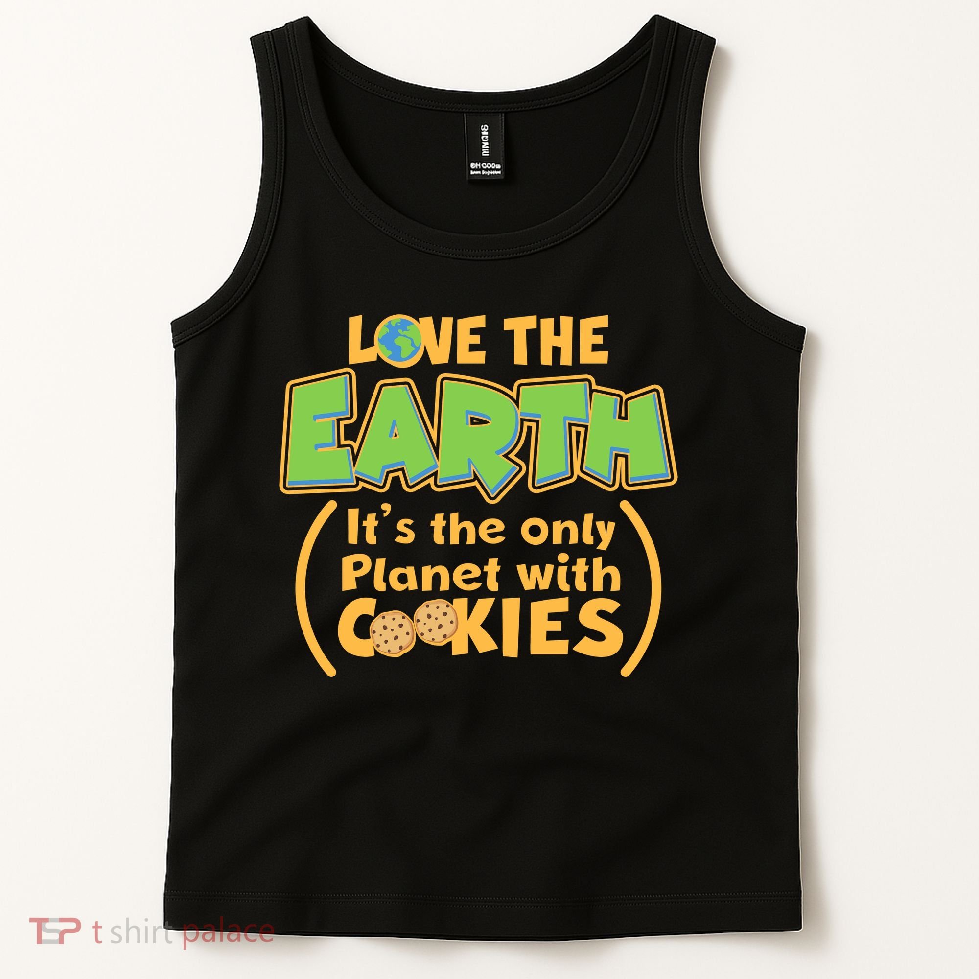 Love the Earth It's the Only Planet with Cookies Tank Top