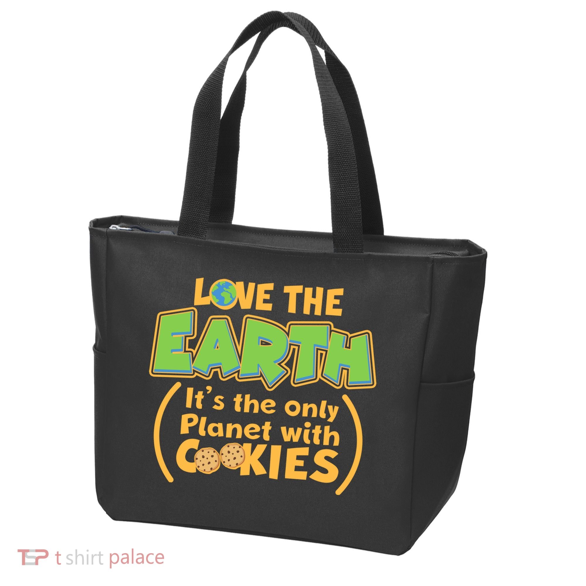 Love the Earth It's the Only Planet with Cookies Tote Bag