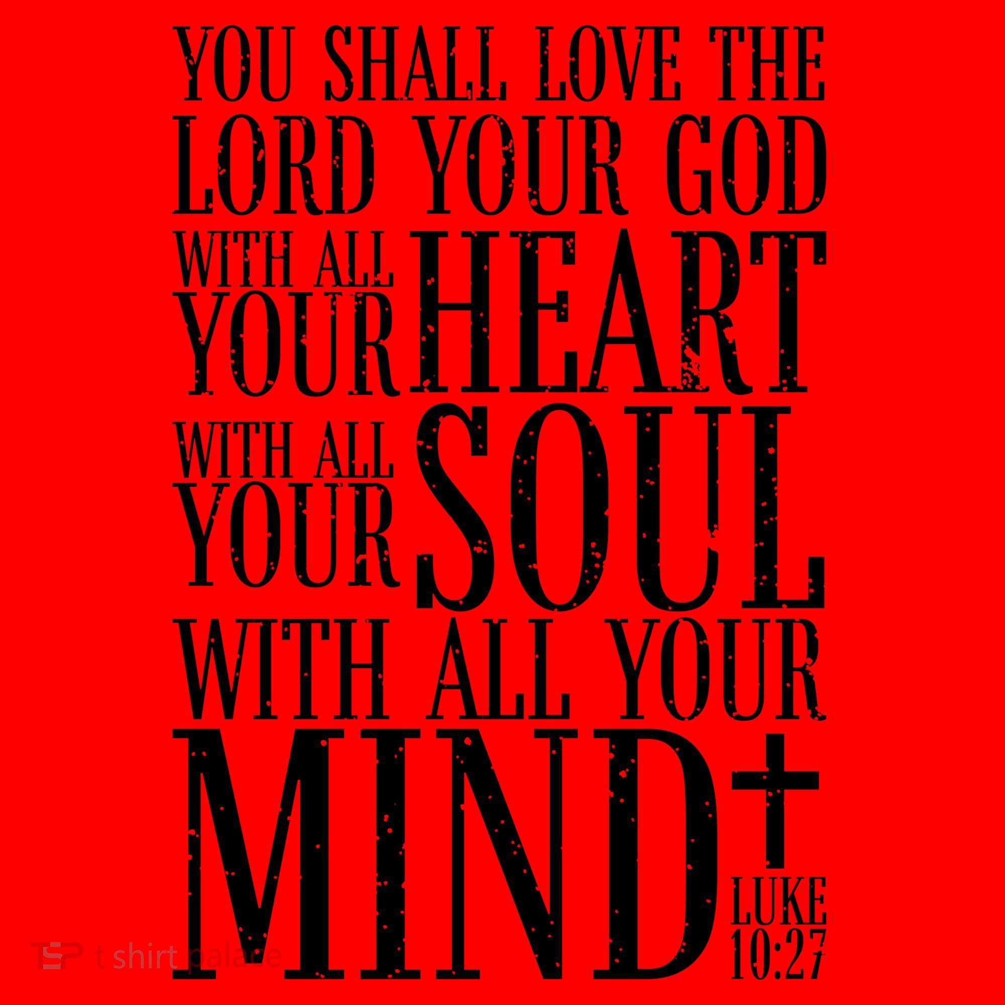 Love The Lord Christian Bible Quote Luke 10:27 Santa Hat