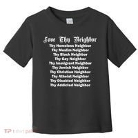 Love Thy Neighbor Equals Toddler T-Shirt thumb 0