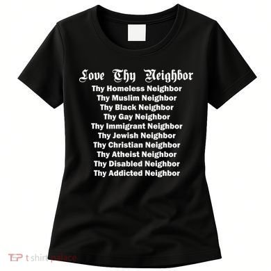 Love Thy Neighbor Equals Women's T-Shirt