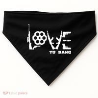 Love To Bang Funny Gun Bullets USA-Made Doggie Bandana thumb 0