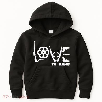 Love To Bang Funny Gun Bullets Kids Hoodie