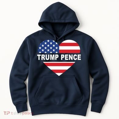 Love Trump Pence USA Heart Hoodie