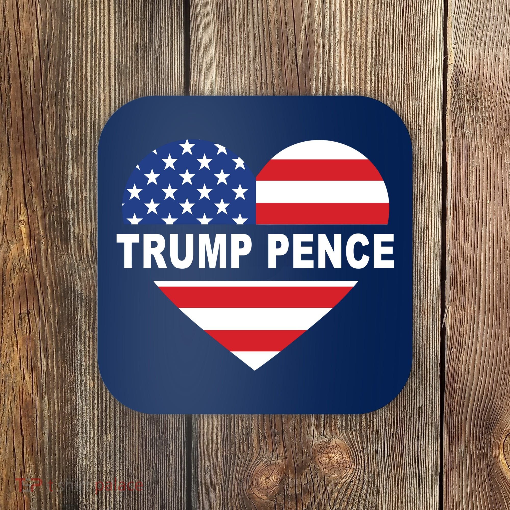Love Trump Pence USA Heart Coaster