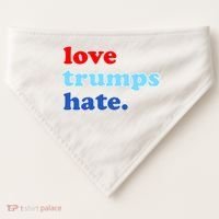 Love Trumps Hate. Anti-Trump Not My President USA-Made Doggie Bandana thumb 0