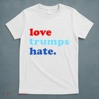 Love Trumps Hate. Anti-Trump Not My President T-Shirt thumb 5