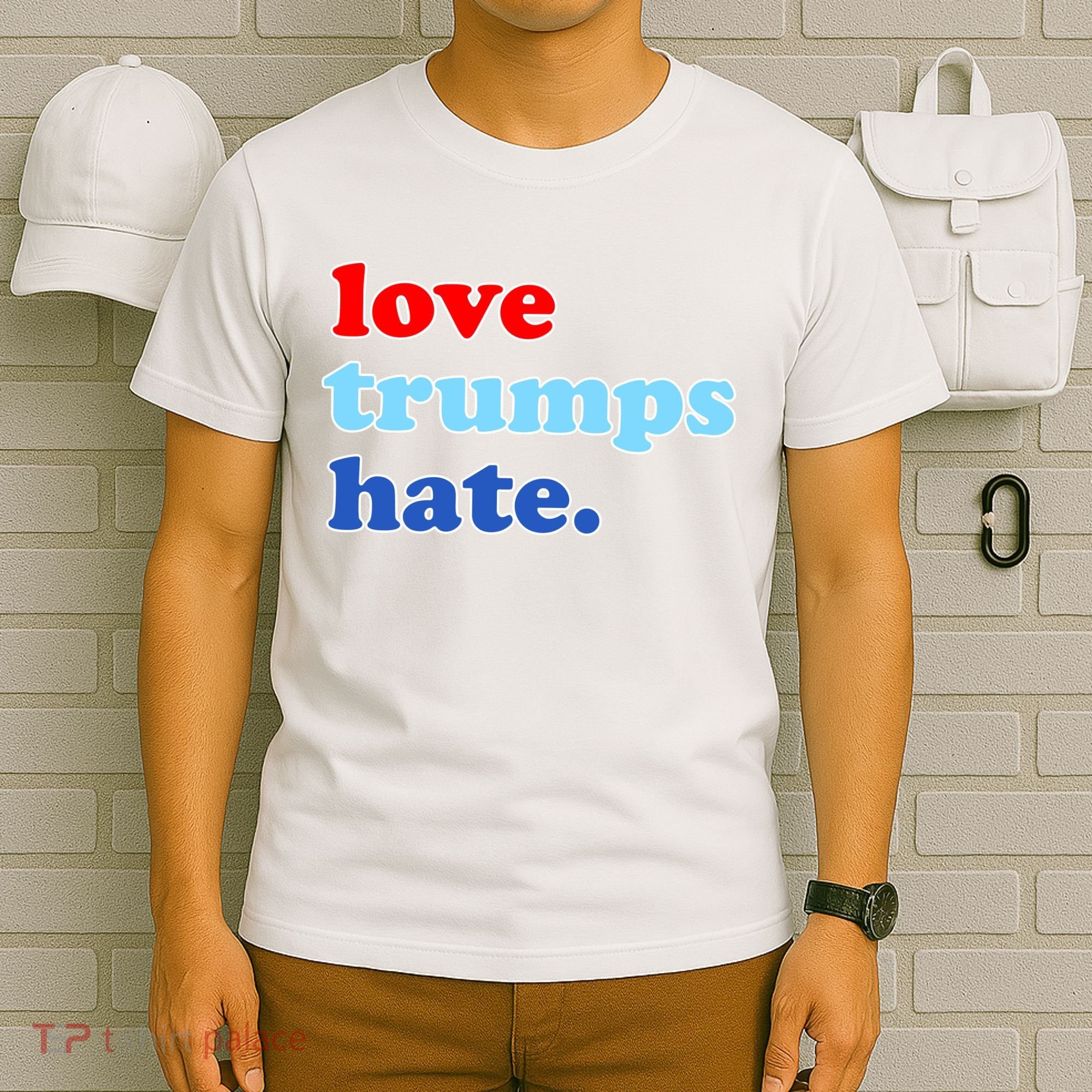 Love Trumps Hate. Anti-Trump Not My President T-Shirt