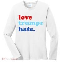Love Trumps Hate. Anti-Trump Not My President Women's Long Sleeve Shirt thumb 0