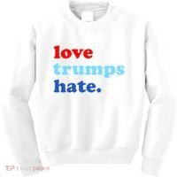 Love Trumps Hate. Anti-Trump Not My President Kids Sweatshirt thumb 0