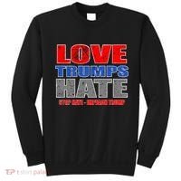 Love Trumps Hate Anti Trump Impeach Not My President Sweatshirt thumb 0