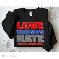 Love Trumps Hate Anti Trump Impeach Not My President Sweatshirt thumb 2