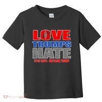 Love Trumps Hate Anti Trump Impeach Not My President Toddler T-Shirt thumb 0