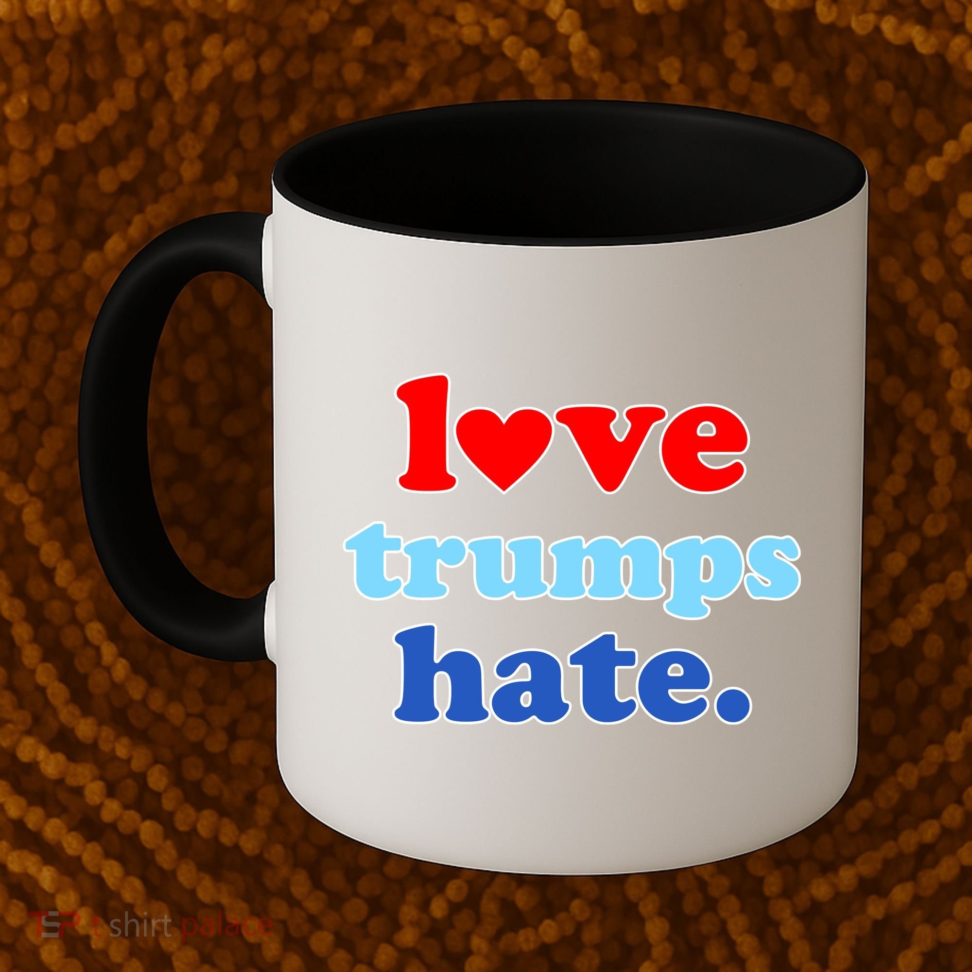 Love Trumps Hate Heart Anti Trump Not My President Coffee Mug