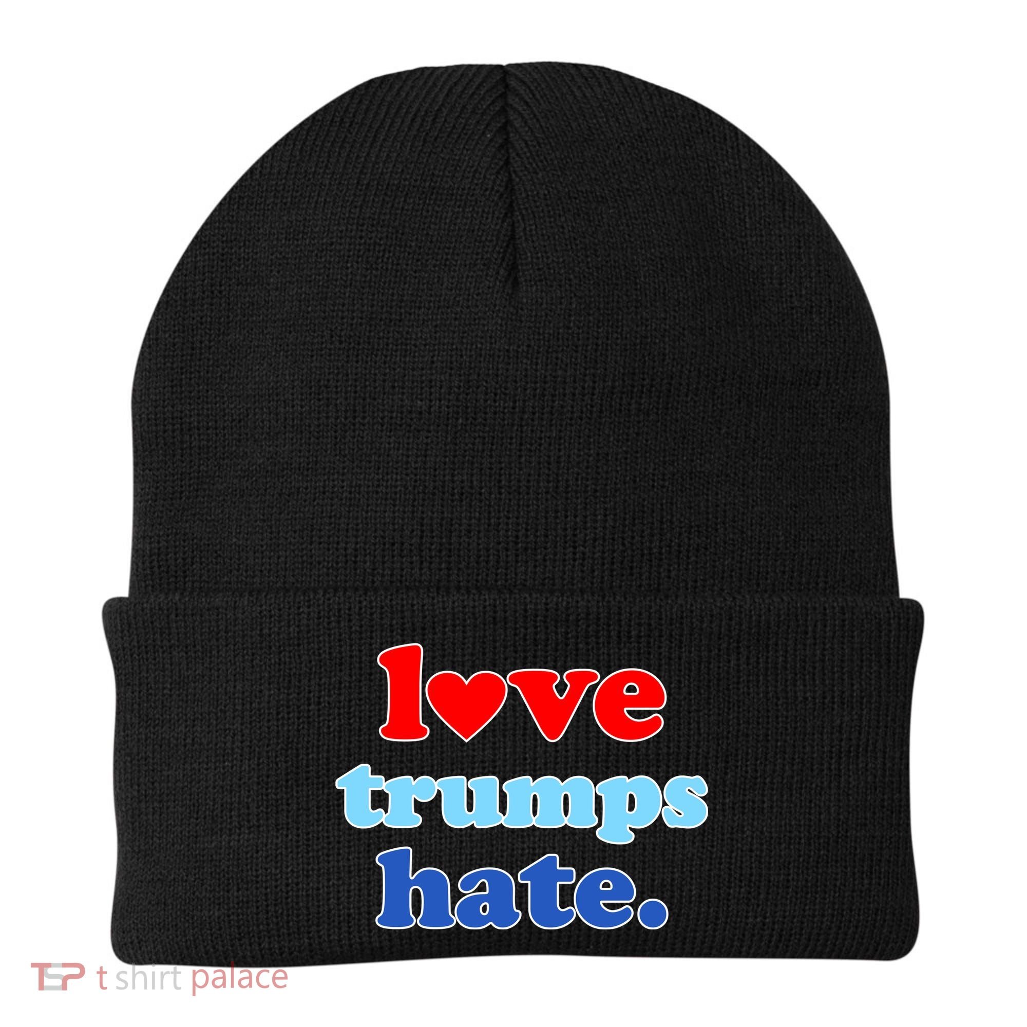 Love Trumps Hate Heart Anti Trump Not My President Beanie