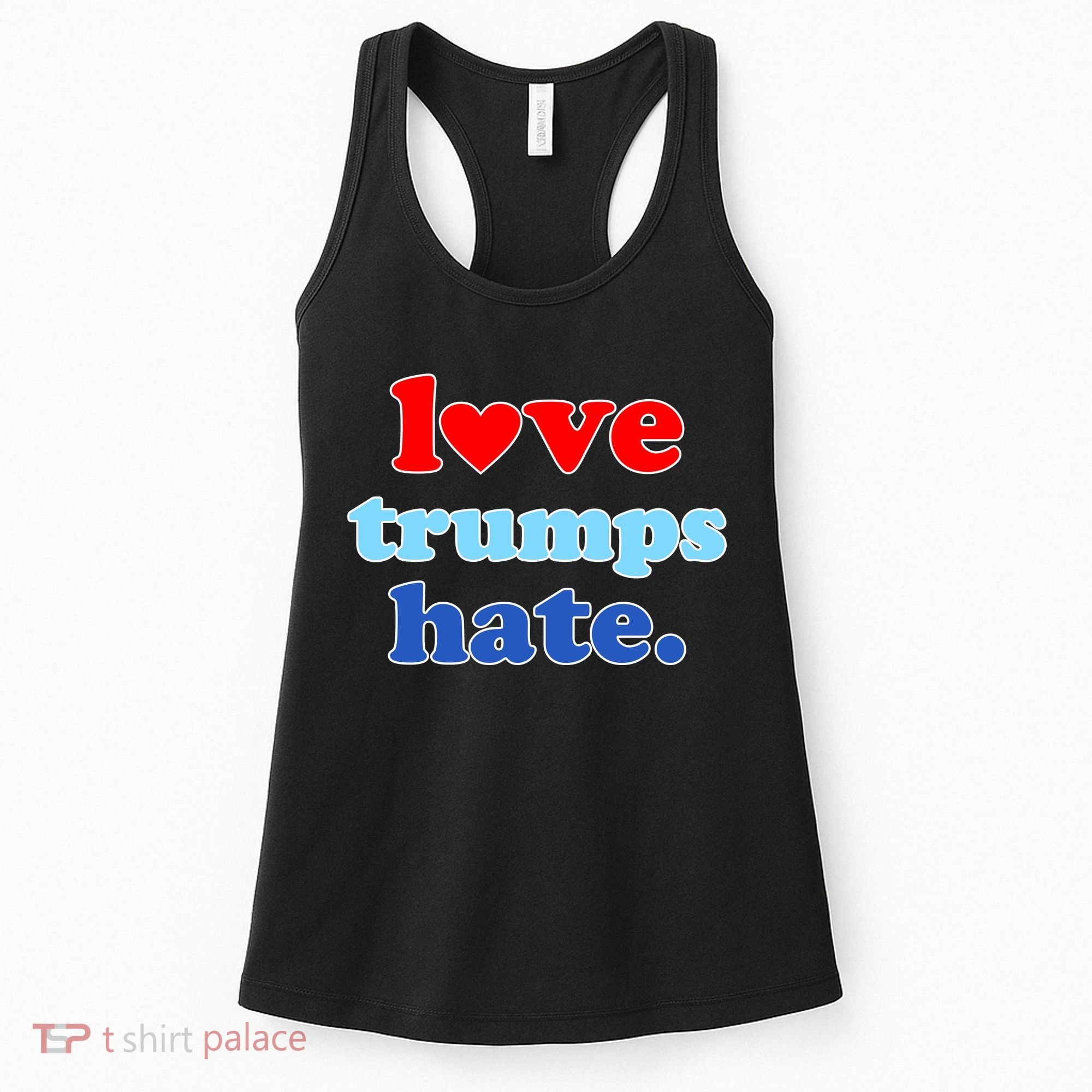 Love Trumps Hate Heart Anti Trump Not My President Women's Tank Top