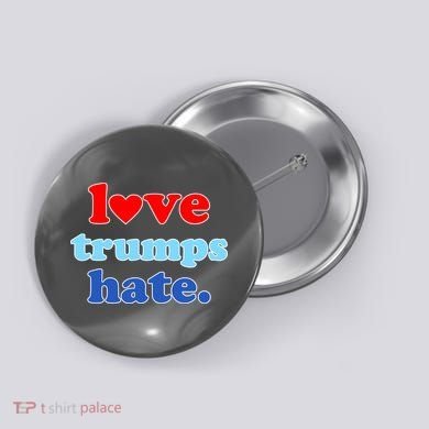 Love Trumps Hate Heart Anti Trump Not My President Button