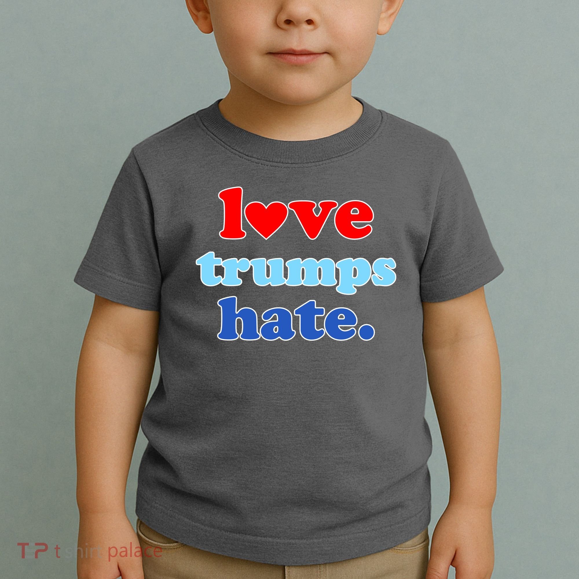 Love Trumps Hate Heart Anti Trump Not My President Toddler T-Shirt
