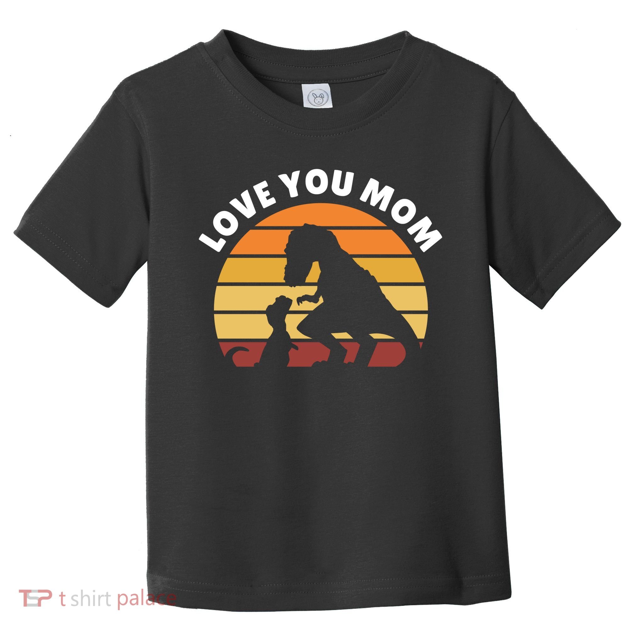 Love You Mom Dinosaur Toddler T-Shirt