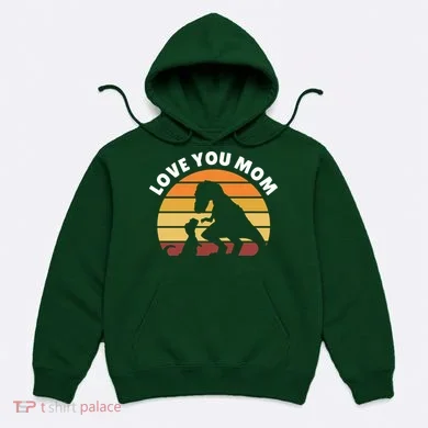 Love You Mom Dinosaur Hoodie