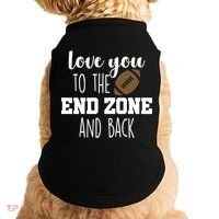 Love You To The End Zone And Back Doggie Tank thumb 0
