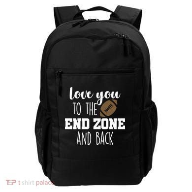 Love You To The End Zone And Back Backpack