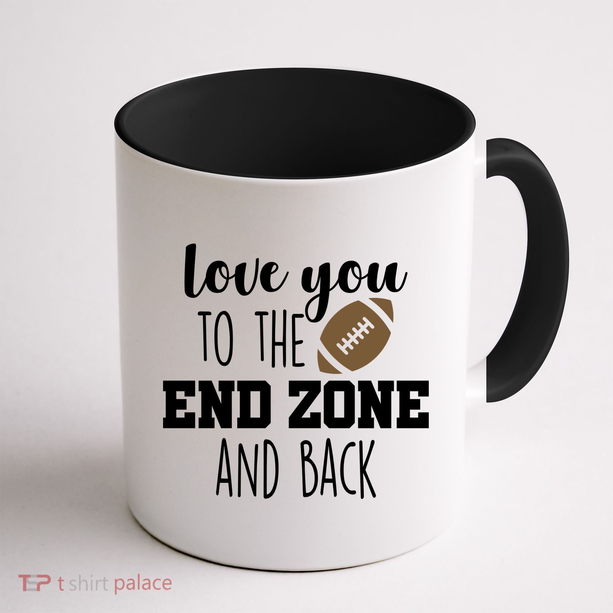 Love You To The End Zone And Back Coffee Mug