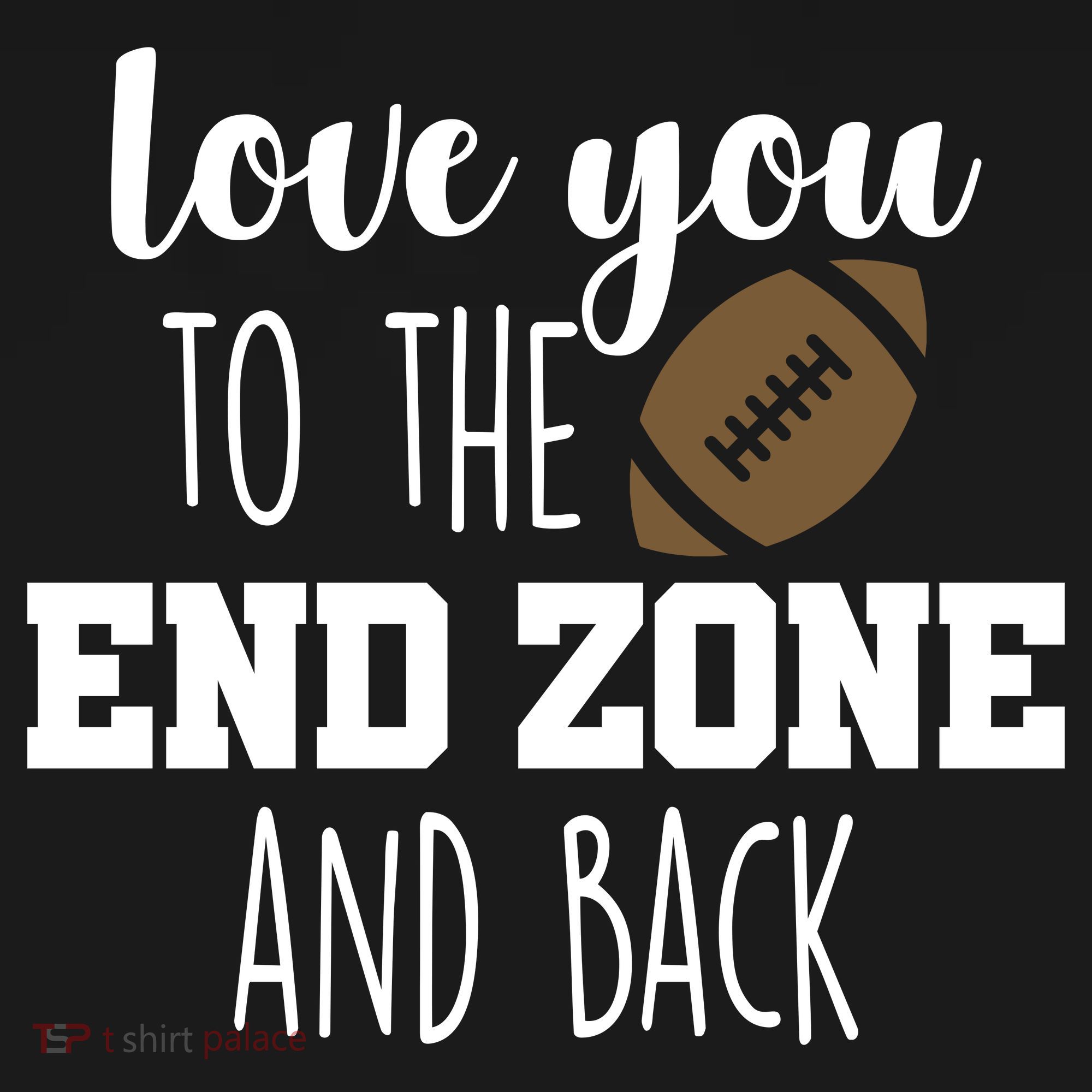 Love You To The End Zone And Back Mousepad