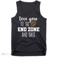 Love You To The End Zone And Back Tank Top thumb 0