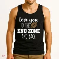 Love You To The End Zone And Back Tank Top thumb 3