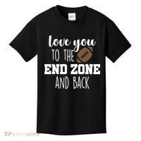 Love You To The End Zone And Back Kids T-Shirt thumb 0