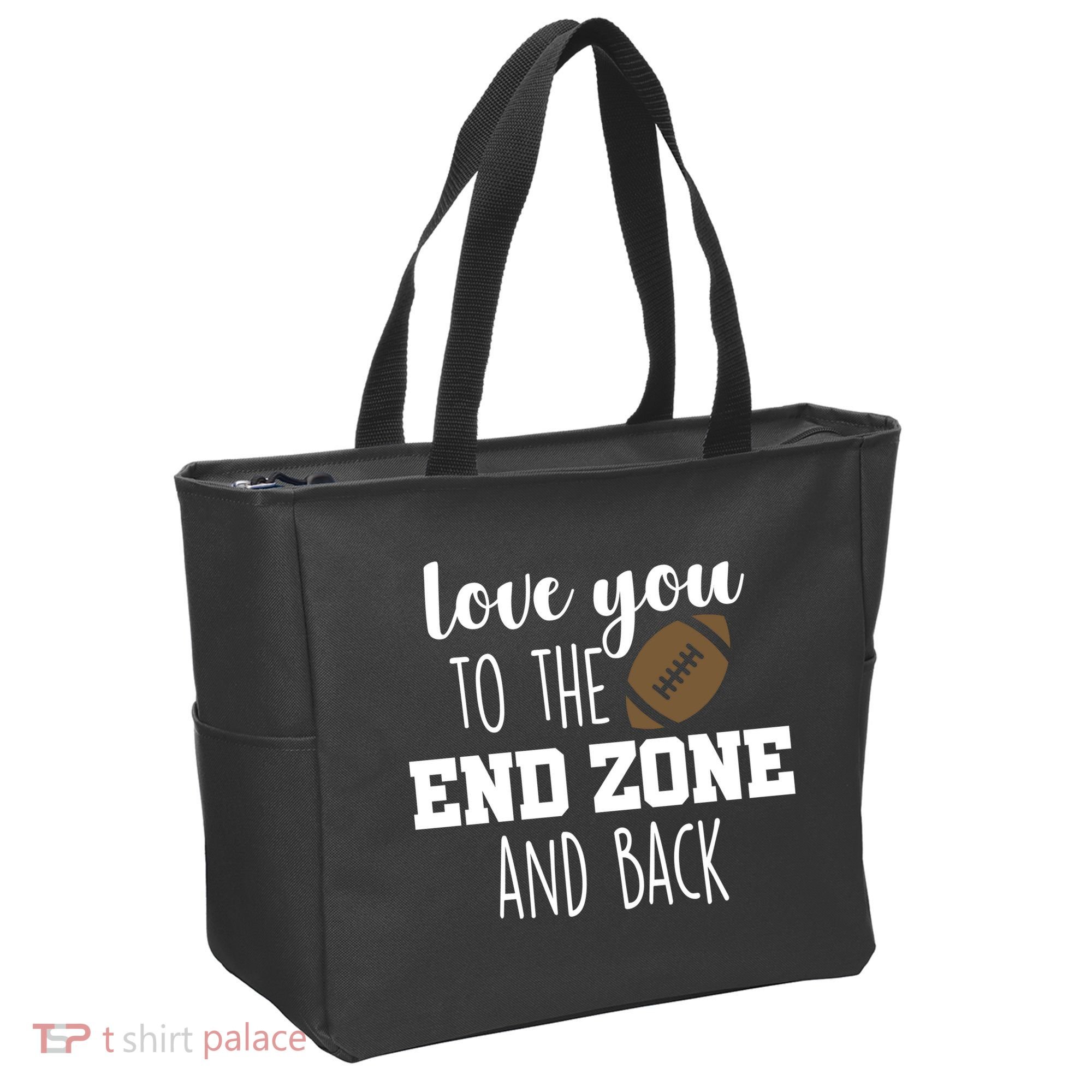 Love You To The End Zone And Back Tote Bag