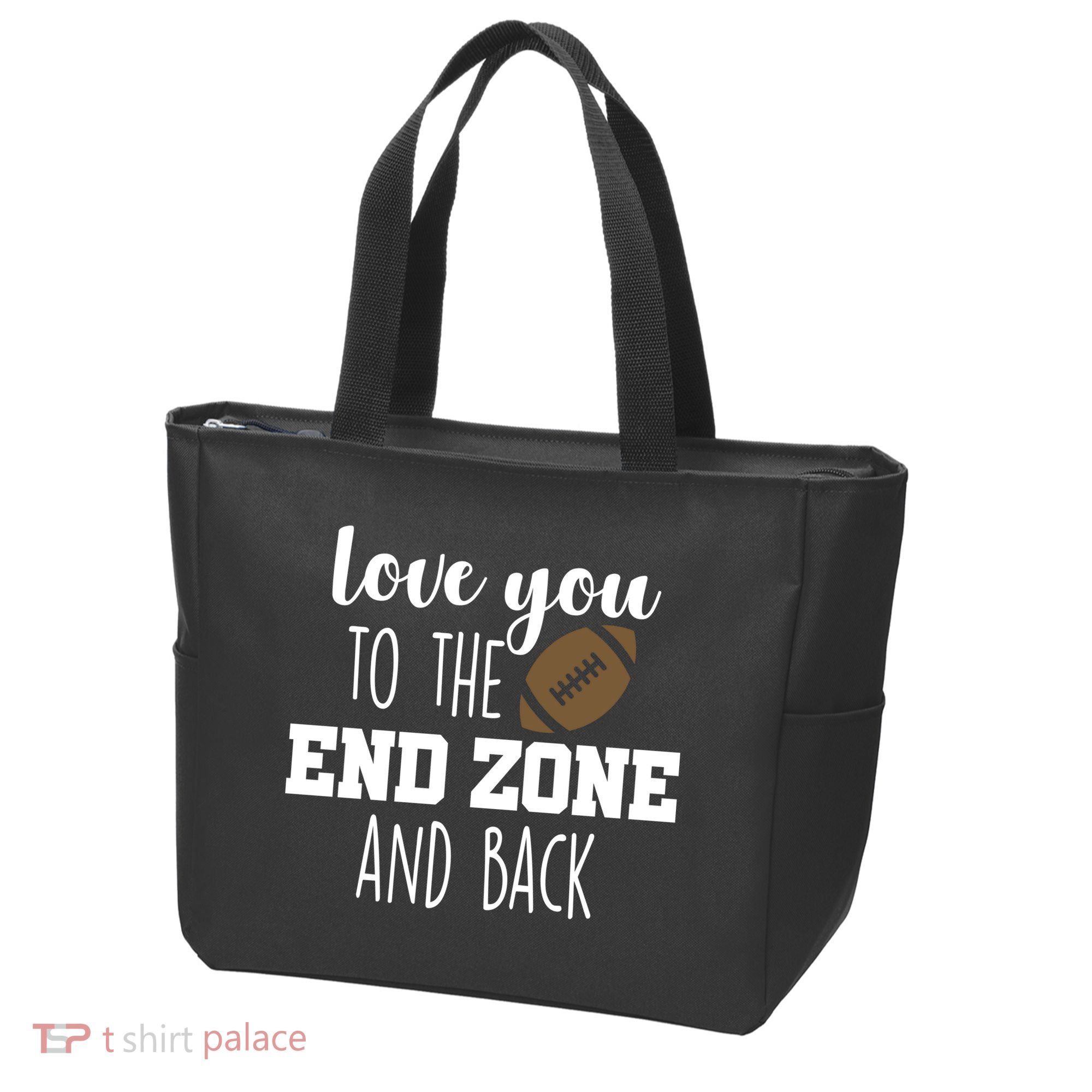 Love You To The End Zone And Back Tote Bag