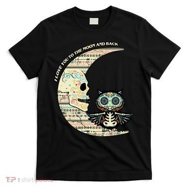 Love you to the moon and back T-Shirt
