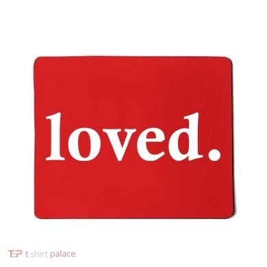 Loved. Valentine's Day Love Classic Logo Mousepad