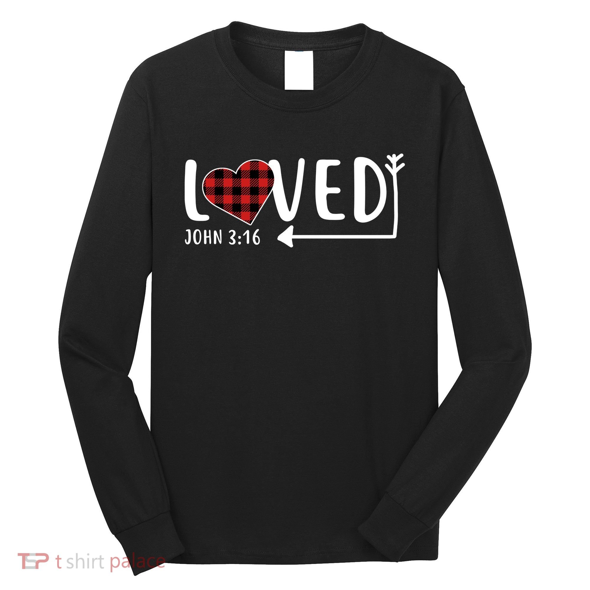 Loved Arrow Heart John 3:16 Long Sleeve Shirt