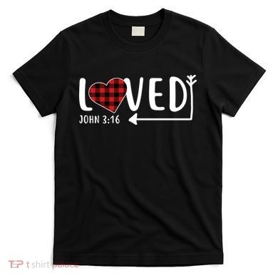 Loved Arrow Heart John 3:16 T-Shirt