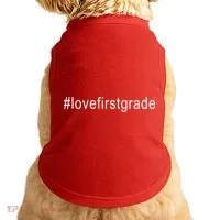 #Lovefirstgrade Love First Grade Doggie Tank thumb 0