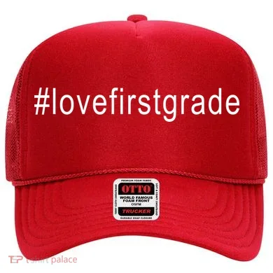 #Lovefirstgrade Love First Grade Hat