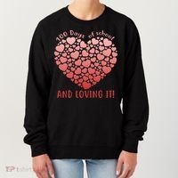 Loving 100 Days of School Women's Sweatshirt thumb 0
