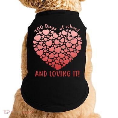 Loving 100 Days of School Doggie Tank