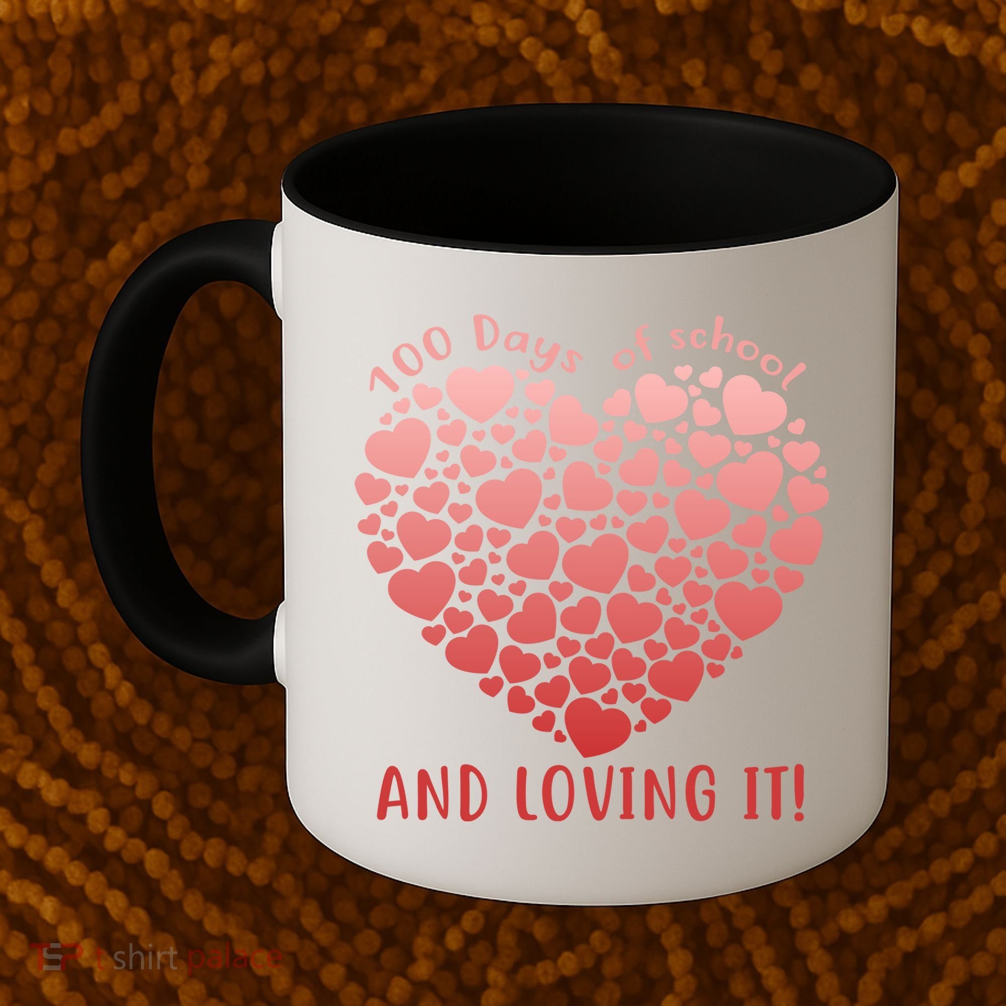 Loving 100 Days of School Coffee Mug