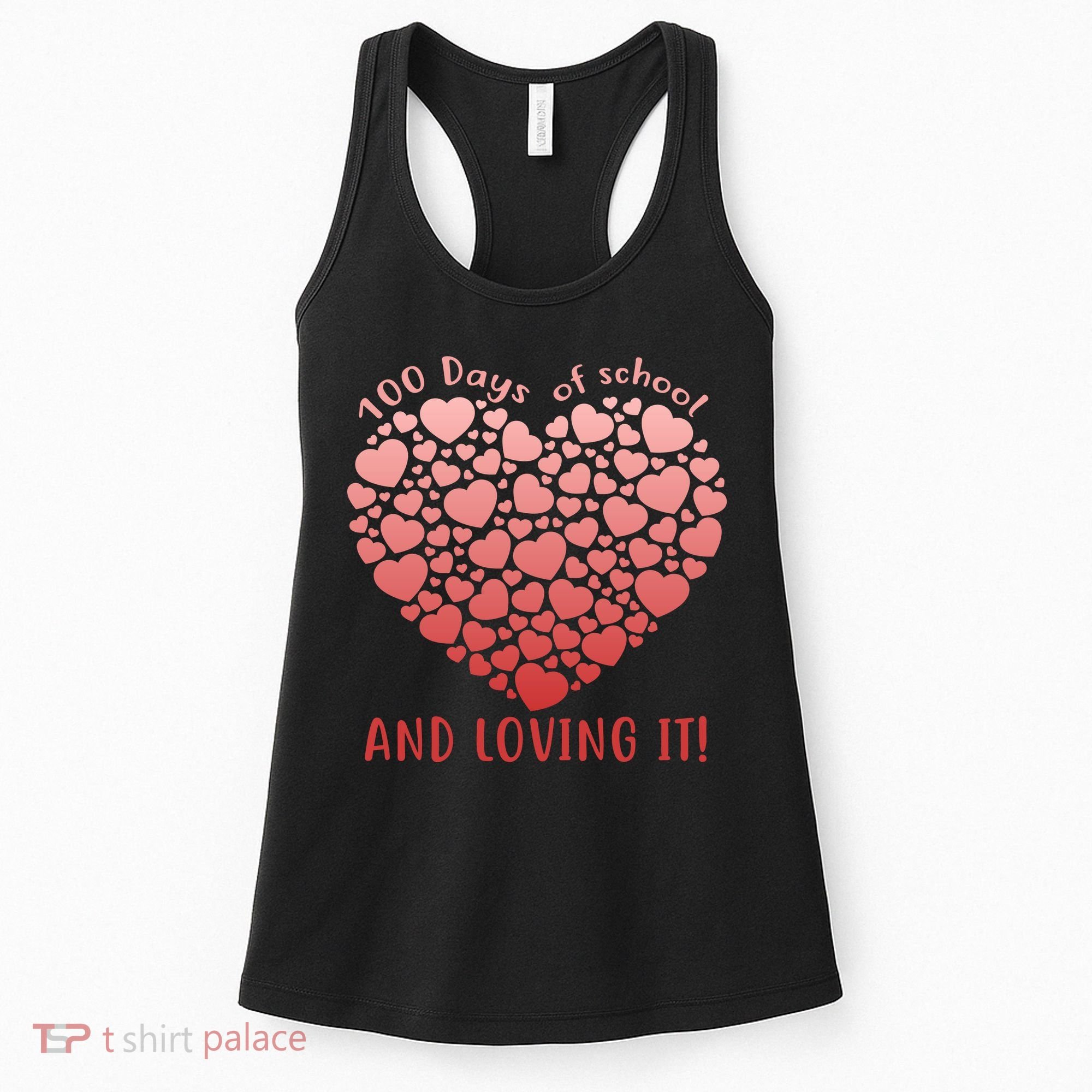 Loving 100 Days of School Women's Tank Top