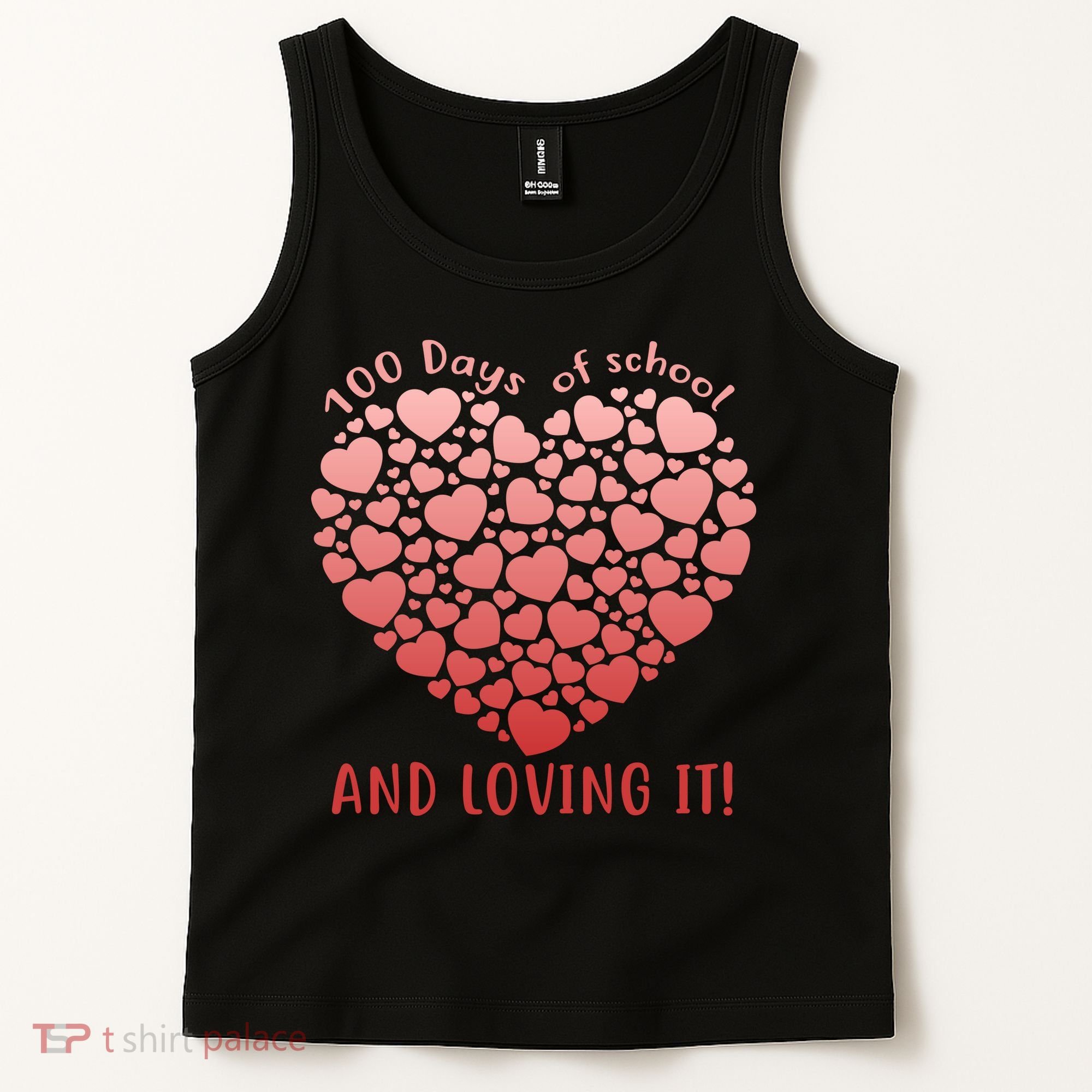 Loving 100 Days of School Tank Top