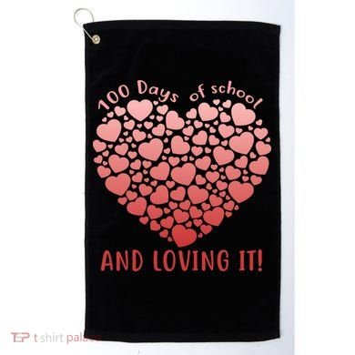 Loving 100 Days of School Golf Towel