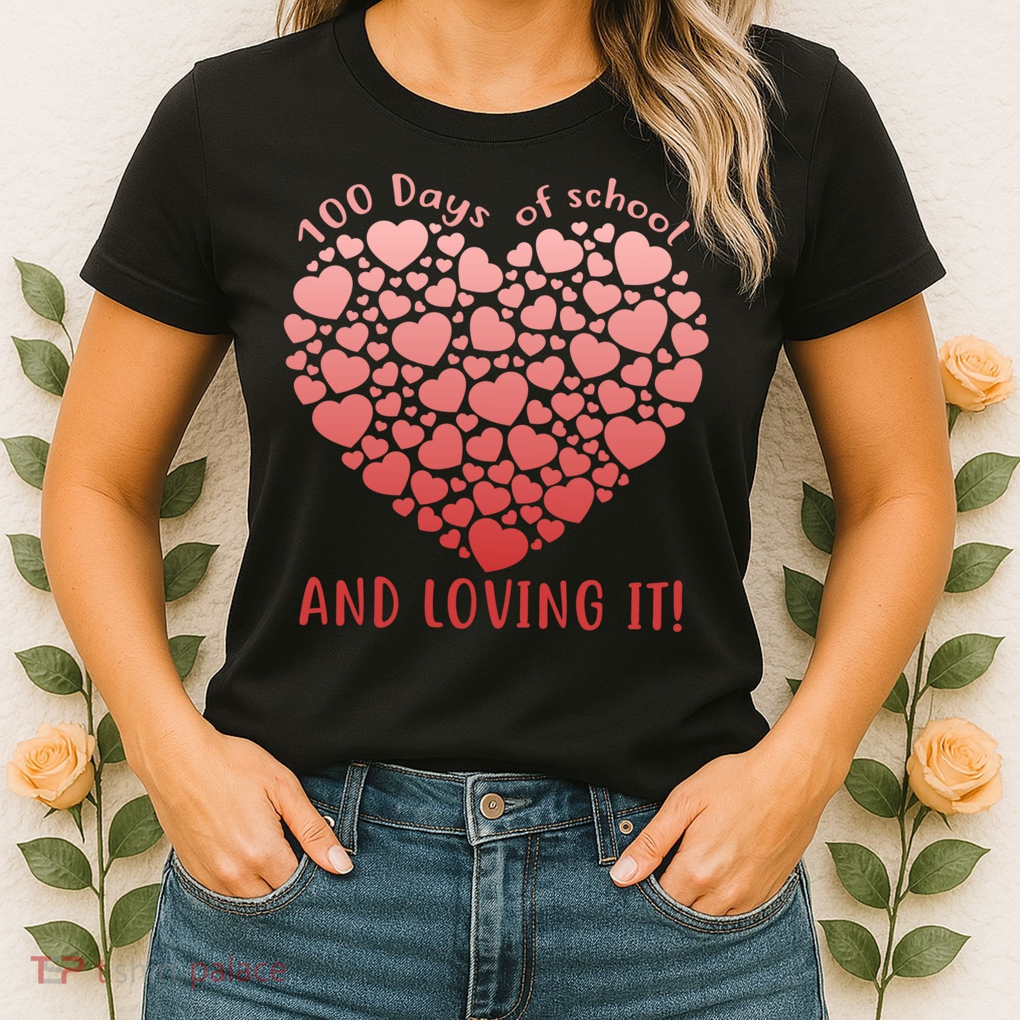Loving 100 Days of School Women's T-Shirt