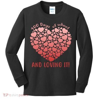 Loving 100 Days of School Kids Long Sleeve Shirt