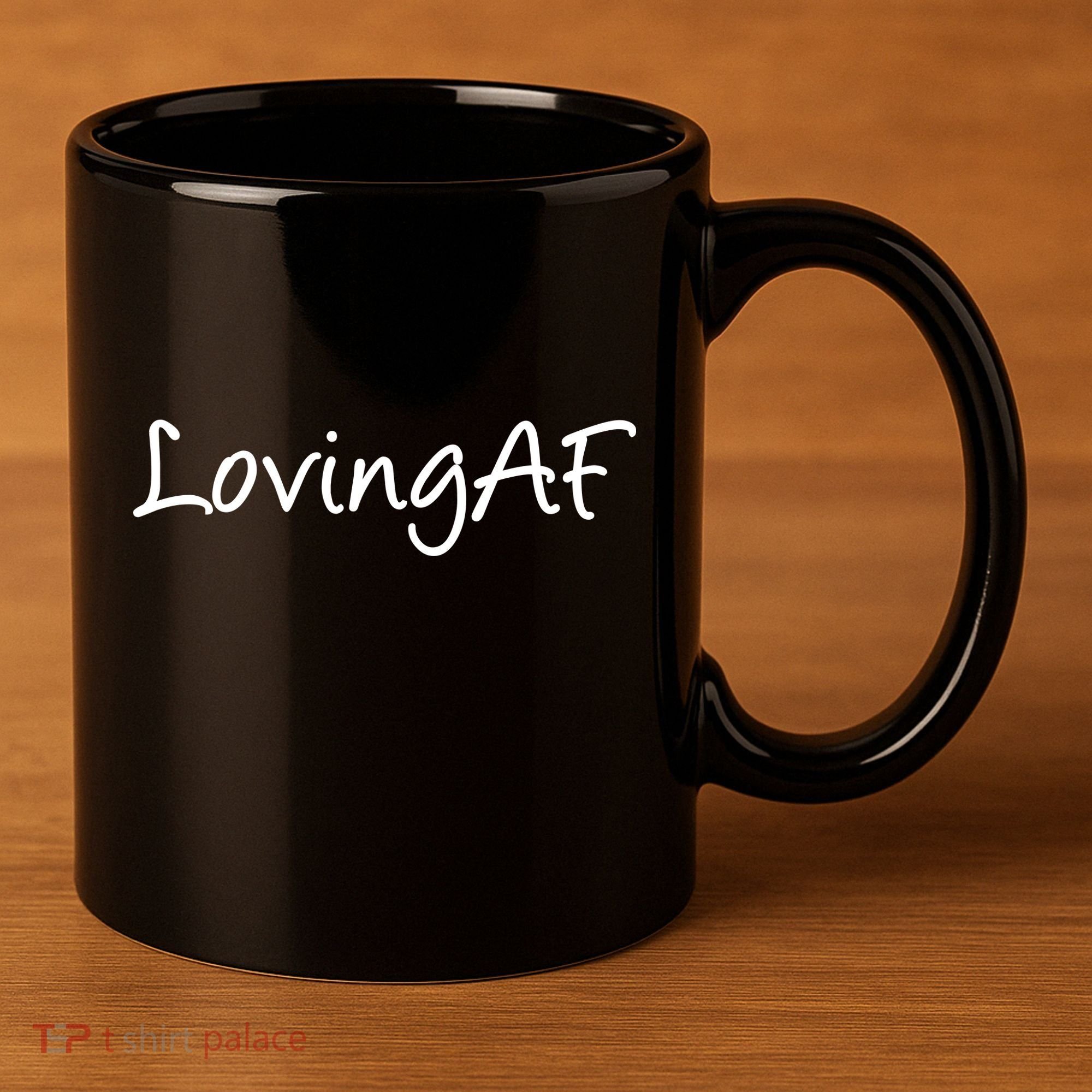 Loving AF 11oz C Handle Ceramic Mug